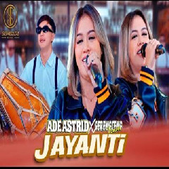 Download Lagu mp3 Ade Astrid - Jayanti Ft Gerengseng Team