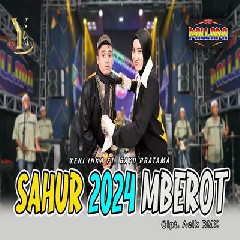 Download Lagu mp3 Yeni Inka - Sahur 2024 Mberot Feat Bayu Pratama