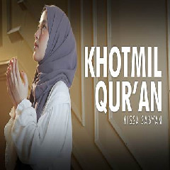 Download Lagu Nissa Sabyan Khotmil Quran.mp3