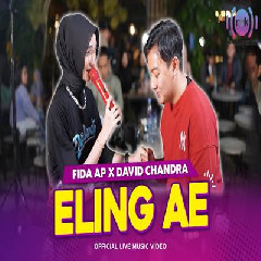 Download Lagu mp3 Fida AP X David Chandra - Eling Ae
