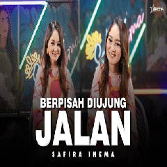 Download Lagu mp3 Safira Inema - Berpisah Diujung Jalan