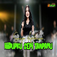 Download Lagu mp3 Sasya Arkhisna - Hidupku Sepi Tanpamu