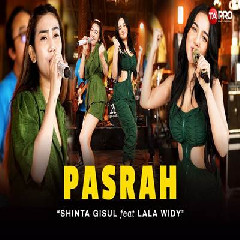 Download Lagu Shinta Gisul Pasrah Ft Lala Widy Dangdut Koplo Version.mp3