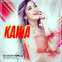 Download Lagu Kania Ku Salah Menilai.mp3