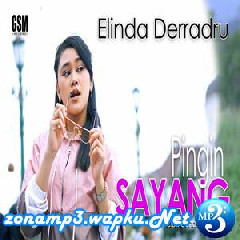 Download Lagu mp3 Elinda Derradru - DJ Pingin Sayang