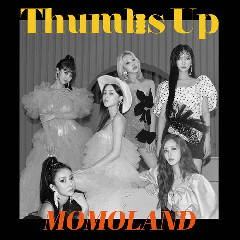 Download Lagu mp3 Momoland - Thumbs Up (ENG Ver.)