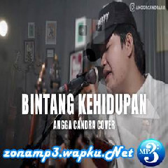 Download Lagu mp3 Angga Candra - Bintang Kehidupan (Cover)