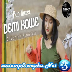 Download Lagu mp3 Elno Via - Demi Kowe (Reggae SKA Cover)
