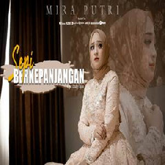Download Lagu mp3 Mira Putri - Sepi Berkepanjangan