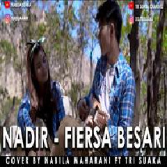 Download Lagu mp3 Nabila Maharani - Nadir - Fiersa Besari (Cover Ft. Tri Suaka)