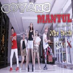 Download Lagu mp3 Nisa Fauzia - Goyang Mantul Ft. RapX