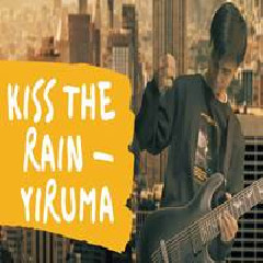 Download Lagu mp3 Jeje Guitaraddict - Kiss The Rain (Rock Cover)