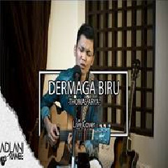 Download Lagu mp3 Adlani Rambe - Dermaga Biru - Thomas Arya (Cover)