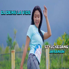Download Lagu Dek Mell Dj Dens La Vide Style Kendang Jaranan Bass Horeg.mp3