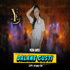 Download Lagu Yeni Inka Dalane Gusti.mp3