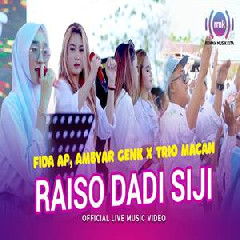 Download Lagu mp3 Fida AP, Ambyar Genk X Trio Macan - Raiso Dadi Siji