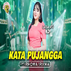 Download Lagu mp3 Laila Ayu KDI - Kata Pujangga