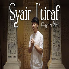 Download Lagu mp3 Raffa Affar - Syair Itiraf