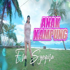 Download Lagu Era Syaqira Anak Kampung Dj Funkot.mp3