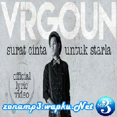 Download Lagu mp3 Virgoun - Surat Cinta Untuk Starla
