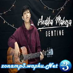 Download Lagu mp3 Chika Lutfi - Genting - Andika Mahesa (Cover)