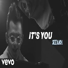 Download Lagu Sezairi It's You.mp3